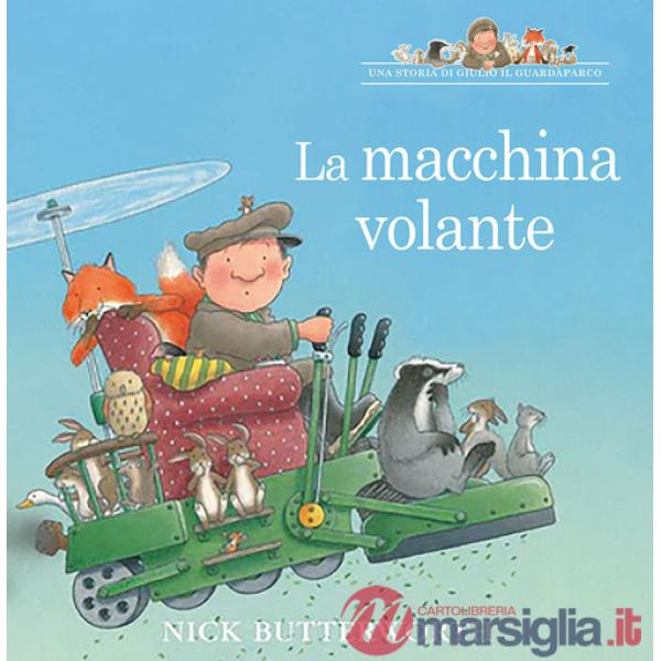 Macchina volante. Ediz. a colori (La)