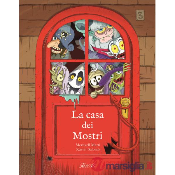 Casa dei mostri. Ediz. a colori (La)