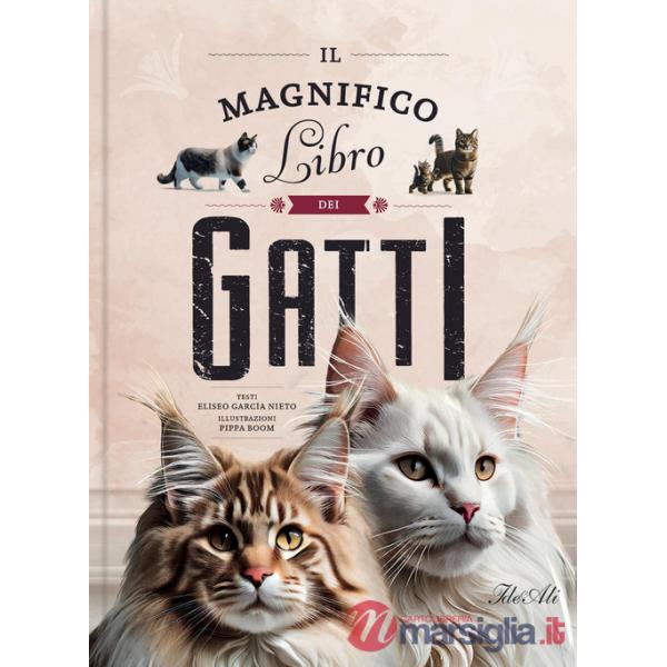 Magnifico libro dei gatti (Il)