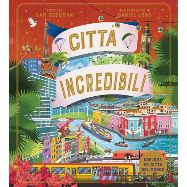 Città incredibili