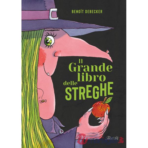 Grande libro delle streghe. Ediz. a colori (Il)
