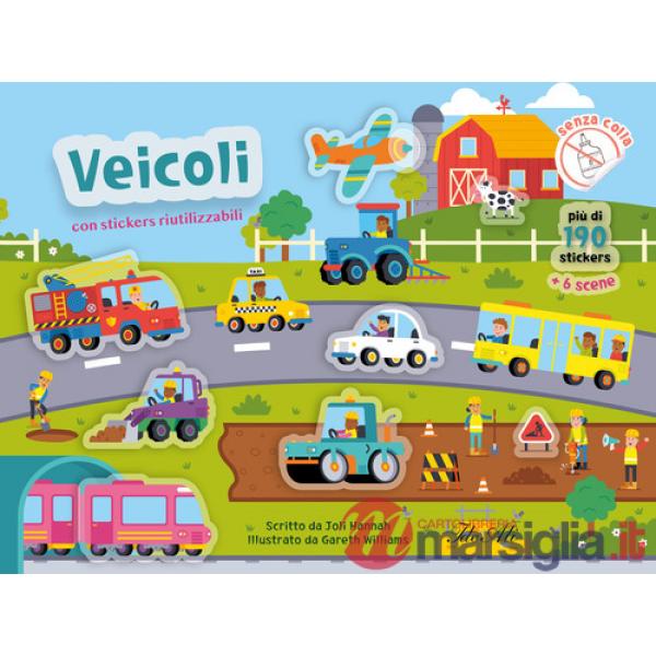 Veicoli. Con adesivi. Ediz. a colori