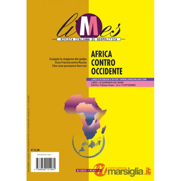 Limes. Rivista italiana di geopolitica (2023). Vol. 8: Africa contro Occidente