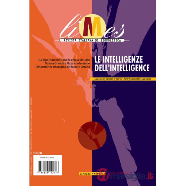 Limes. Rivista italiana di geopolitica (2023). Vol. 11: Le intelligenze dell'intelligence