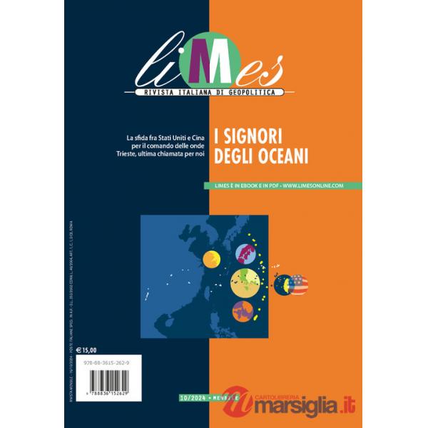 Limes. Rivista italiana di geopolitica (2024). Vol. 10: I signori degli oceani