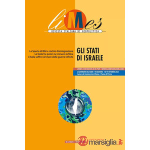 Limes. Rivista italiana di geopolitica (2025). Vol. 9: Gli Stati di Israele