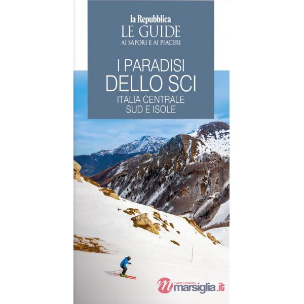 Paradisi dello sci. Italia centrale, sud e isole (I)