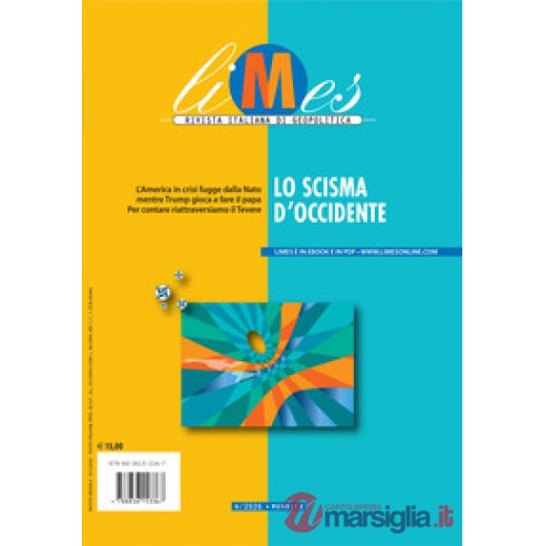 Limes. Rivista italiana di geopolitica (2026). Vol. 4: Lo scisma d'Occidente