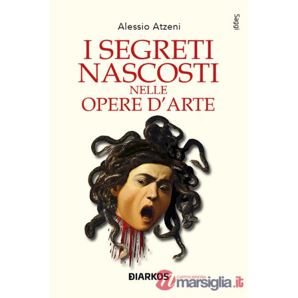 Segreti nascosti nelle opere d'arte (I)