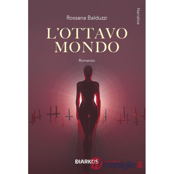 Ottavo mondo (L')
