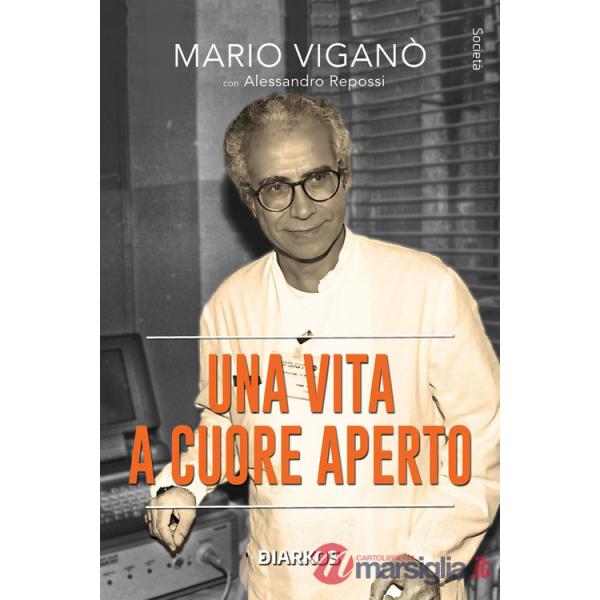 Vita a cuore aperto (Una)