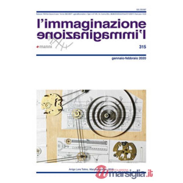 Immaginazione (2020) (L'). Vol. 315