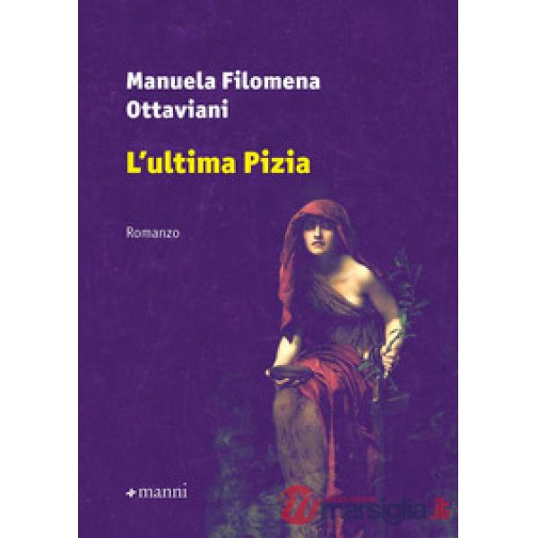 Ultima Pizia (L')