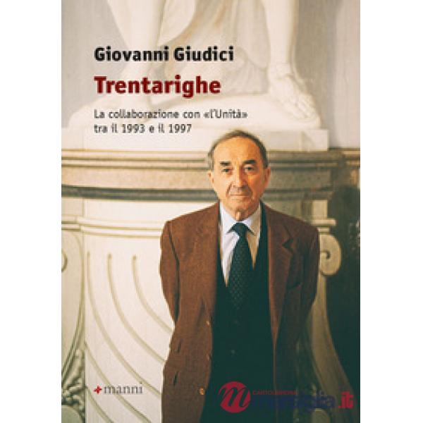 Trentarighe. La collaborazione con «L'Unità» tra il 1993 e il 1997