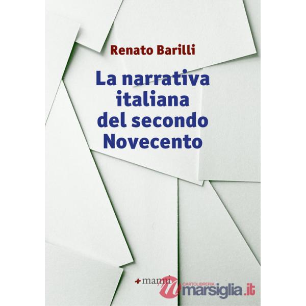 Narrativa italiana del secondo Novecento (La)