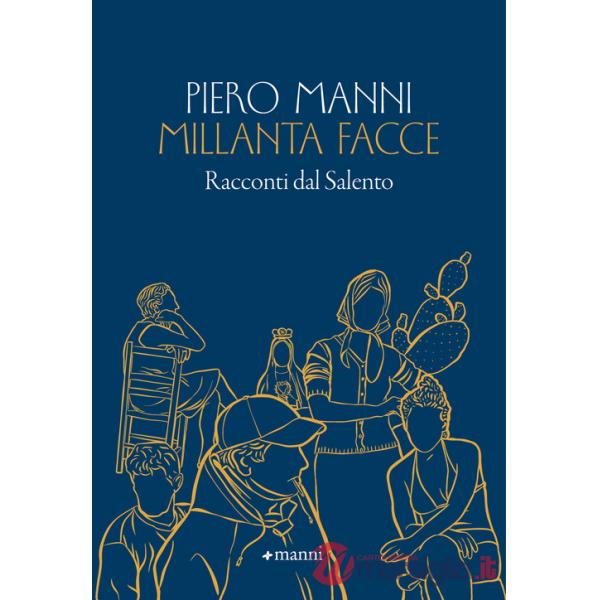 Millanta facce. Racconti dal Salento