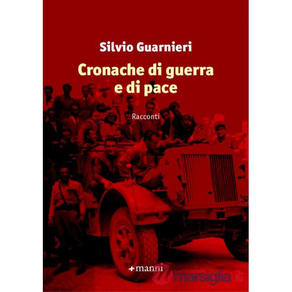 Cronache di guerra e di pace