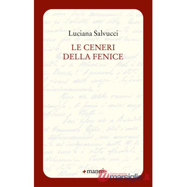 Ceneri della fenice (Le)