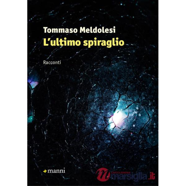 Ultimo spiraglio (L')