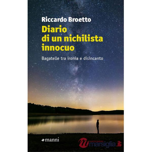 Diario di un nichilista innocuo