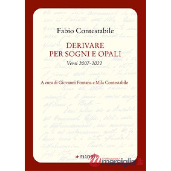 Derivare per sogni e opali