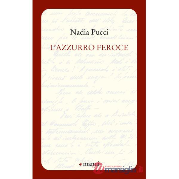 Azzurro feroce (L')