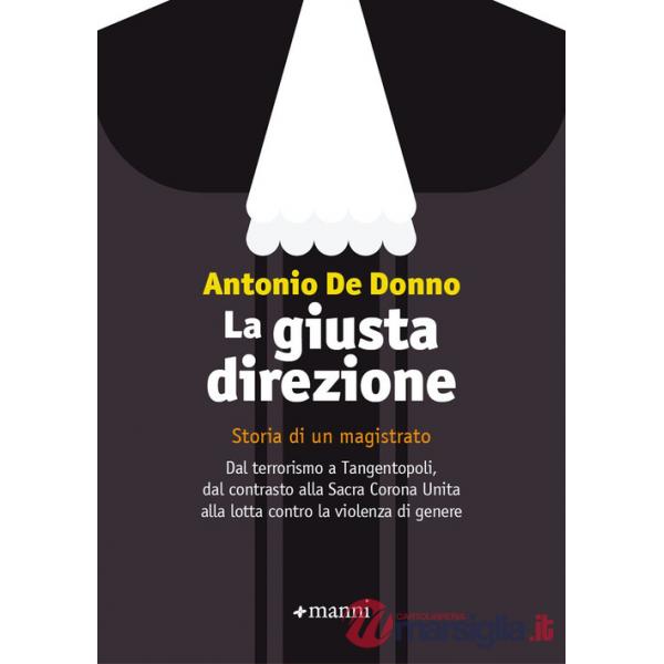 Giusta direzione (La)