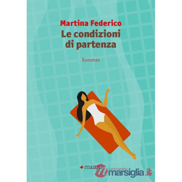 Condizioni di partenza (Le)
