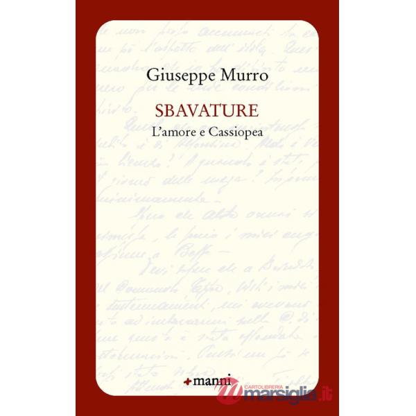 Sbavature. L'amore e Cassiopea