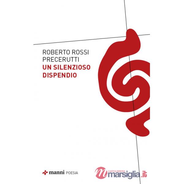 Silenzioso dispendio (Un)