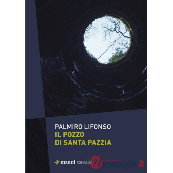 Pozzo di Santa Pazzia (Il)