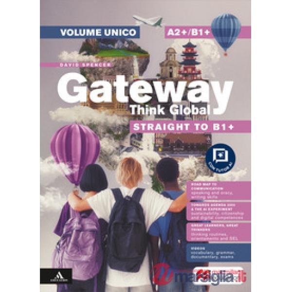 GATEWAY THINK GLOBAL STRAIGHT TO B1 + 2026 STUDENTE COMPACT + ROADMAP