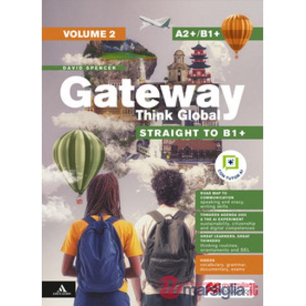 GATEWAY THINK GLOBAL STRAIGHT TO B1 + 2026 STUDENTE VOL 2