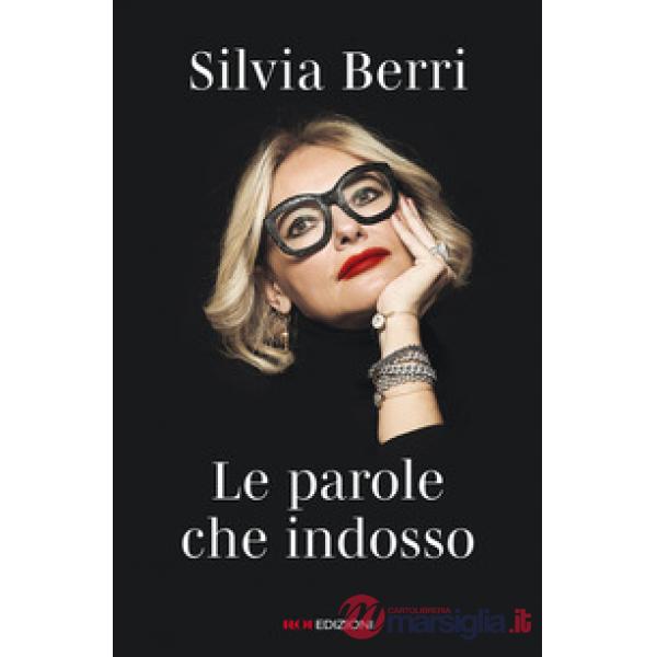 Parole che indosso (Le)