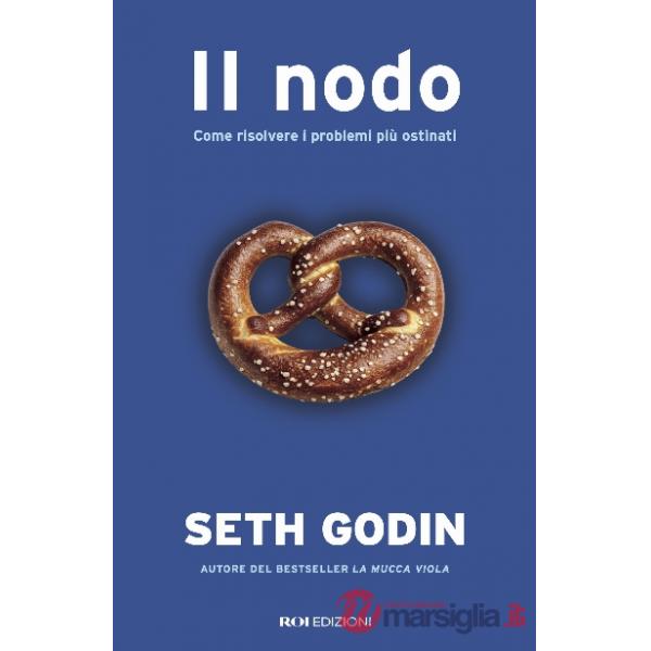 Nodo. I problemi si possono risolvere (Il)