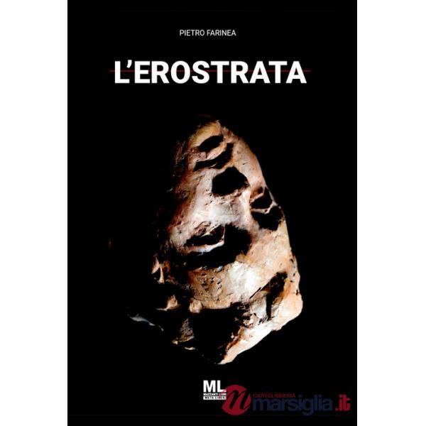 Erostrata. Con audiolibro letto dall'autore (L')