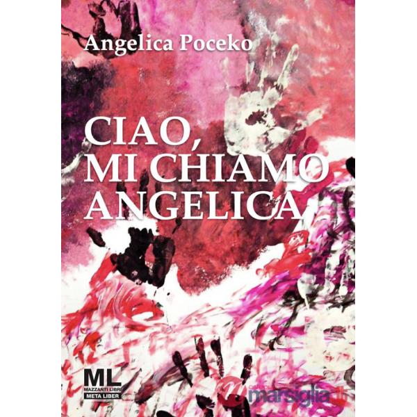 Ciao, mi chiamo Angelica. Con Meta Liber© con audiolibro letto dall'autrice e tema musicale