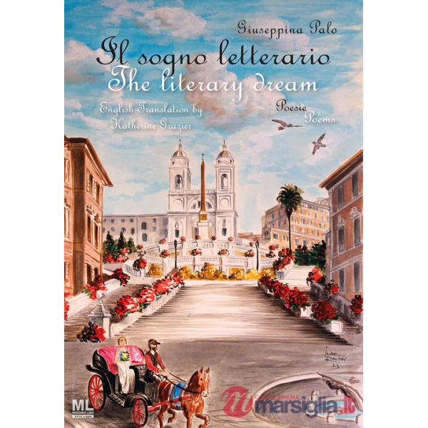 Sogno letterario. The literary dream. Ediz. italiana e inglese. Con MetaLiber© con audiolibro (Il)