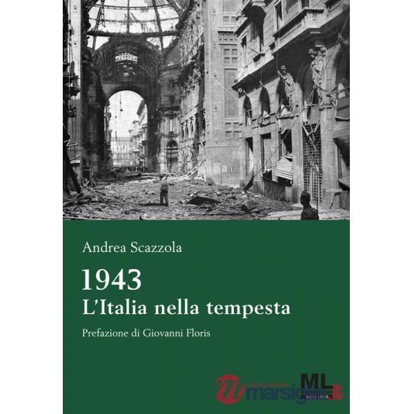 1943 L'Italia nella tempesta. Con MetaLiber© con audiolibro