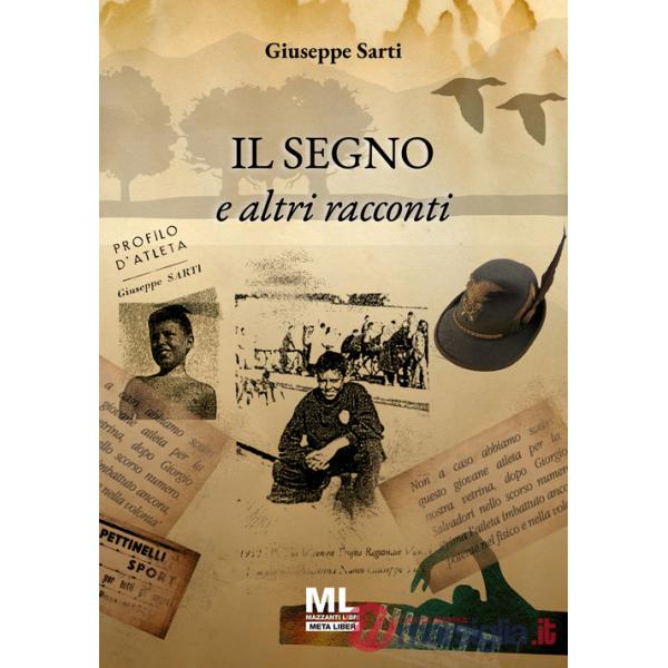 Segno e altri racconti (Il)