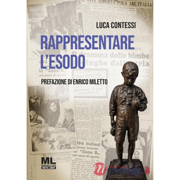 Rappresentare l'Esodo. La diaspora istriana nelle pagine de «l'Unità», «Il Popolo» e «Il Secolo d'Italia»