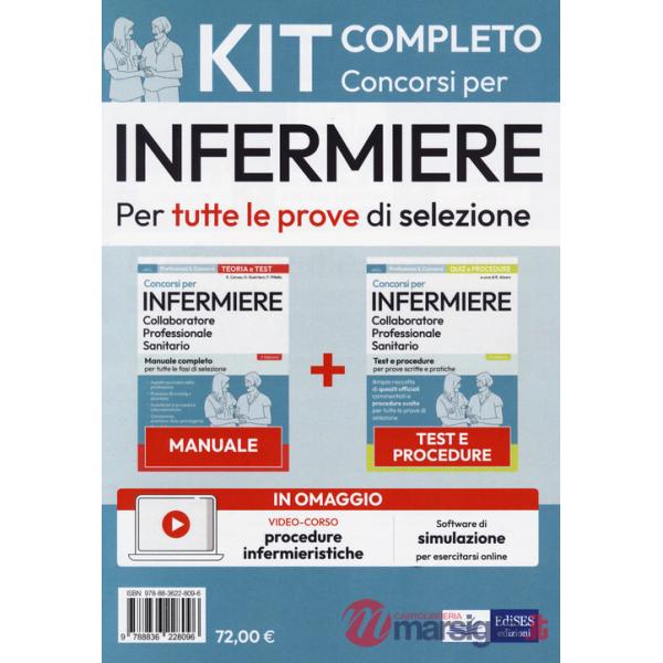 Kit completo per concorsi per infermiere. Manuale completo per tutte le fasi di selezione-Test e procedure per prove scritte e p