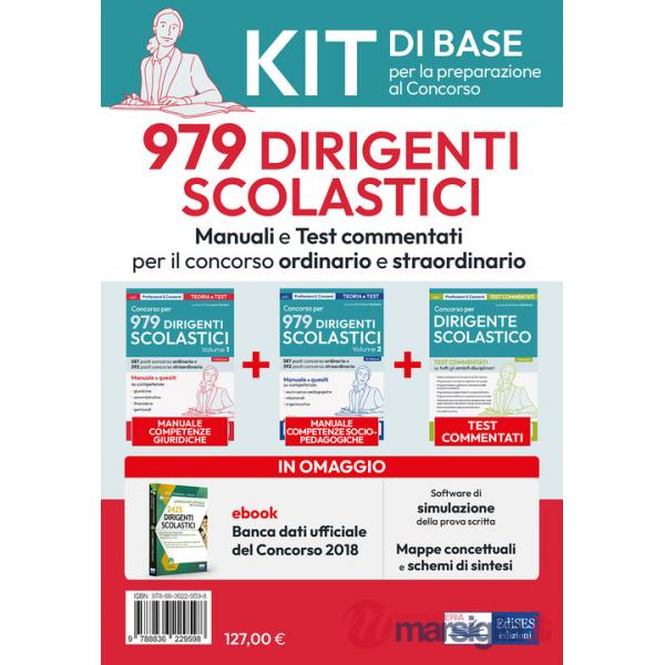 Dirigente scolastico. Manuali e test commentati. Kit di base per la preparazione al concorso. Con software di simulazione