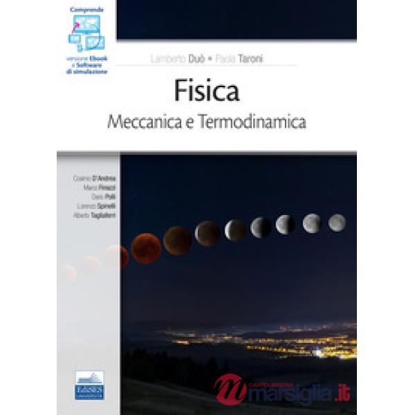 Fisica. Meccanica. Termodinamica