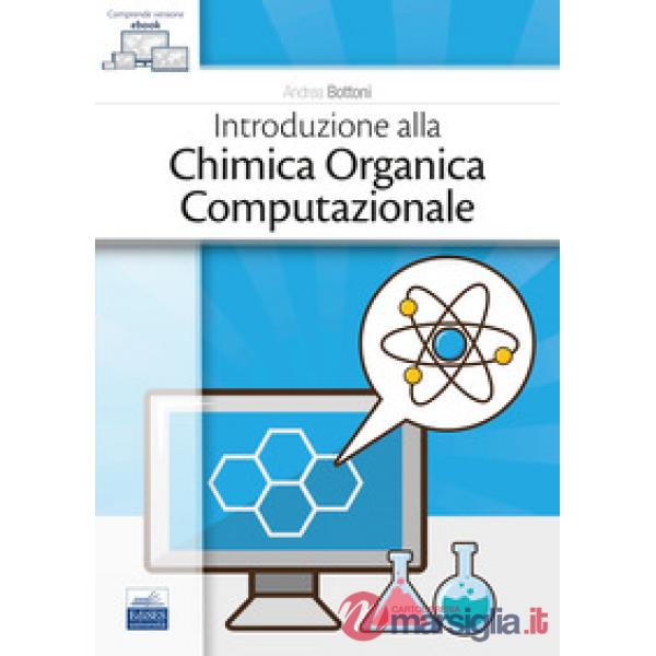 Introduzione alla chimica organica computazionale