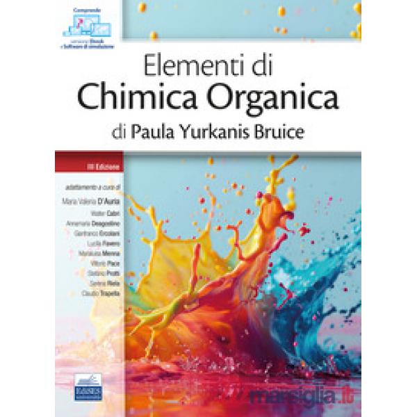 Elementi di chimica organica di Paula Yurkanis Bruice