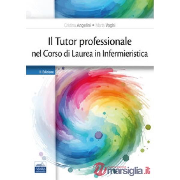 Il tutor professionale nel corso di Laurea in Infermieristica