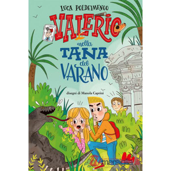 Valerio nella tana del varano