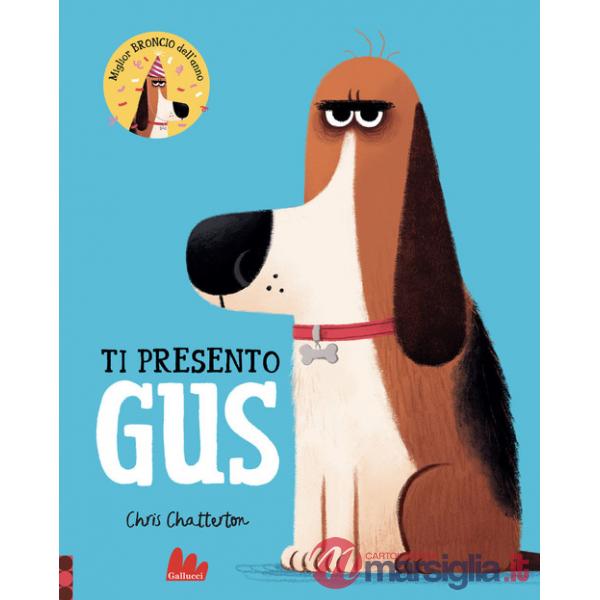 Ti presento Gus