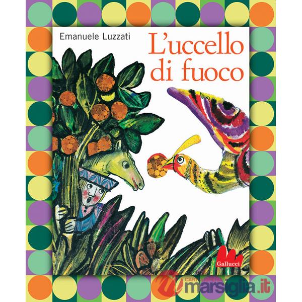 Uccello di fuoco. Nuova ediz. (L')